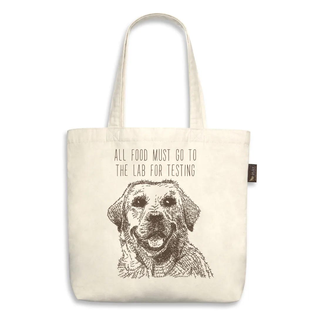 All Food Must Go To The Lab For Testing! Tote Bag